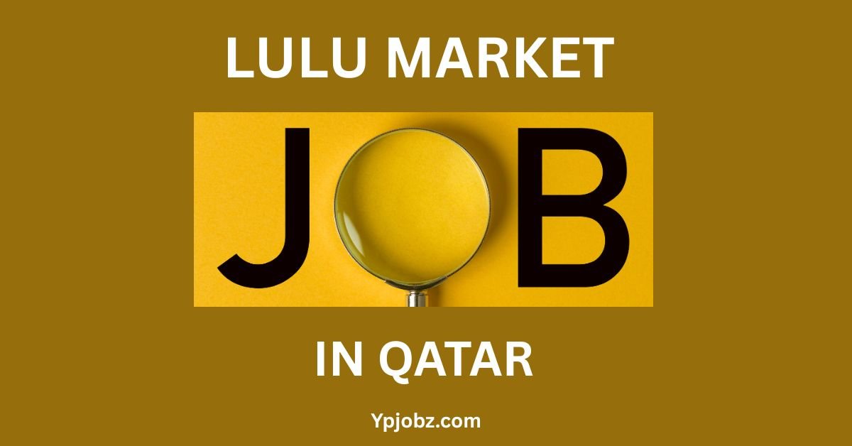 Lulu Hypermarket Jobs in Qatar