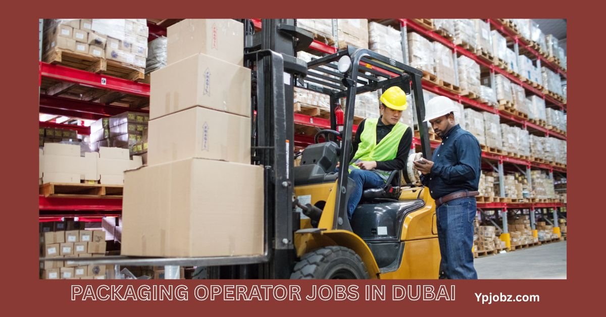 Packaging Operator Jobs in Dubai